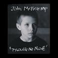 John Mellencamp Stones In My Passway