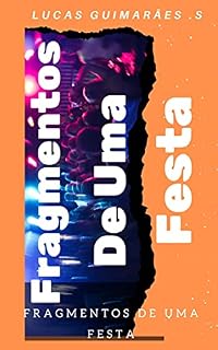 Livro Fragmentos de Uma Festa