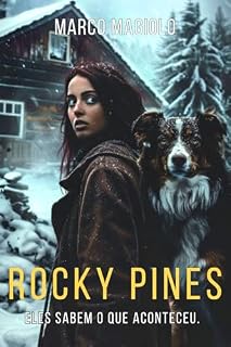 Livro Crimes em Rocky Pines (Portuguese / Portugues) Version: Um mistério de assassinato, corrupção e segredos mortais numa pequena cidade nas montanhas.