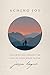 Aching Joy: Following God through the Land of Unanswered Prayer by Jason Hague