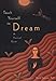 Teach Yourself to Dream: A Practical Guide to Unleashing the Power of the Subconscious Mind by David Fontana