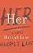 Her: A Novel