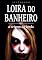 Livro Loira do banheiro: a origem da lenda