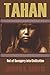 Tahan: Out of Savagery into Civilization (Expanded, Annotated) by Joseph K. Griffis