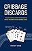 Cribbage Discards (2nd Edition)