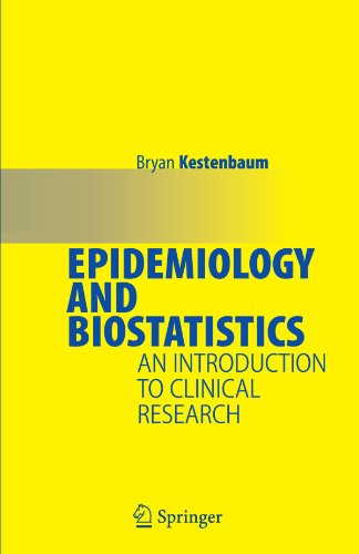 Download Epidemiology and Biostatistics: An Introduction to Clinical Research Download Epidemiology and Biostatistics: An Introduction to Clinical Research