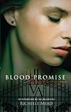 Blood Promise (Vampire Academy, Book 4)