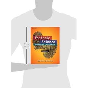 Forensic Science: Fundamentals and Investigations