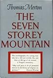 The Seven Storey Mountain by Thomas Merton (1948-06-01)
