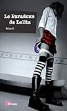 Le paradoxe de Lolita by 