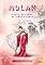 Livro Mulan: Conto inspirado na lenda chinesa (Coletânea Serendipidade)