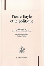 Pierre Bayle et le politique