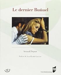 Le  dernier Buñuel