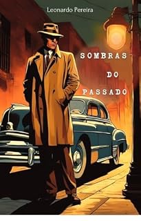 Livro Sombras do Passado: Parte 1