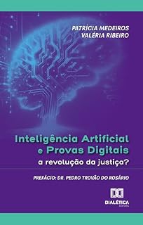 Livro Inteligência artificial e provas digitais: a revolução da justiça?