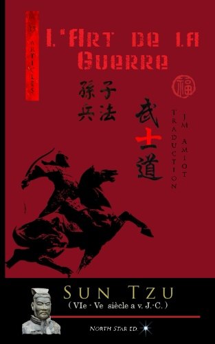 L'Art de la Guerre (Texte intégral): ou l'art de la victoire (French Edition)