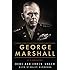 George Marshall: A Biography