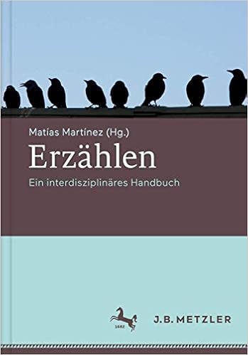 Erzahlen Ein Interdisziplinares Handbuch Amazon De Martinez Matias Bucher