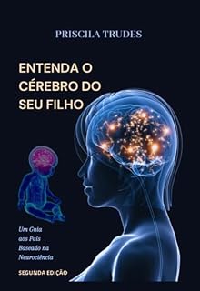 Livro Entenda O Cérebro Do Seu Filho