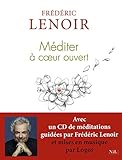 Méditer à coeur ouvert (1CD audio MP3) by 