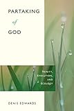 Partaking of God: Trinity, Evolution, and Ecology