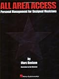 All Area Access: Personal Management for Unsigned Musicians by 
