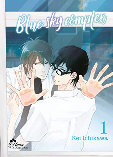 Blue Sky Complex - Tome 01 - Livre (Manga) - Yaoi - Hana Collection by Kei Ichikawa