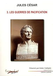 Les  guerres de pacification