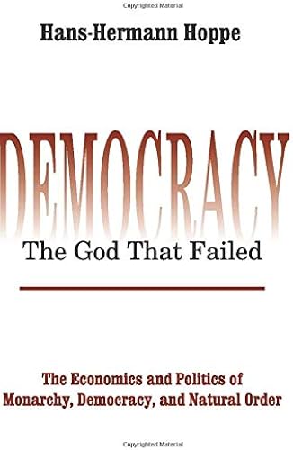 Download Democracy – The God That Failed PDF