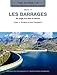 Les barrages : Du projet à la mise en service by 