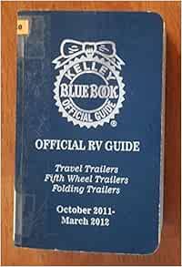 Kelley Blue Book Official Guide Official Rv Guide (Travel ...