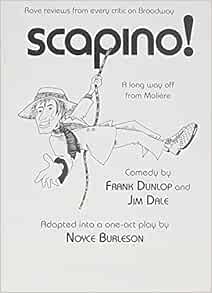 Scapino; One Act: Frank Dunlop, Jim Dale, Dunlop, Frank, Dale, Jim:  9780871291837: Amazon.com: Books