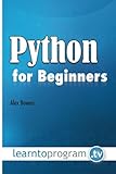 Python for Beginners by Mr Alex Bowers