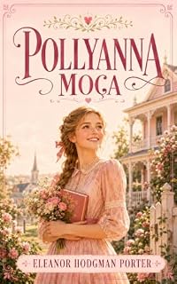 Livro Pollyanna Moça