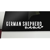 German Shepherd Mama Decal Dog Mom Car Bumper Sticker Window Laptop Tumbler Decal | 8" x 1.6" Size | White | Made in USA | DECALBUNNY