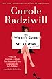 The Widow's Guide to Sex and Dating: A Novel