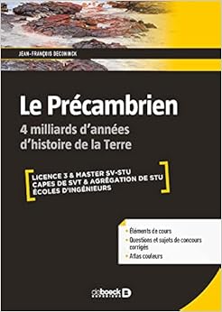 Le precambrien (LMD STU) (French Edition), by Jean-François Deconinck Le precambrien (LMD STU) (French Edition), by Jean-François Deconinck