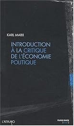 Introduction à la critique de l'économie politique