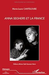 Anna Seghers et la France