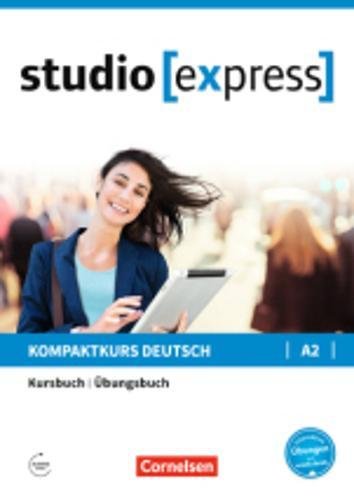Download Studio Express A2 Kurs Und Ubungsbuch Mit Audios Online Pdf Prof Dr Hermann Funk Terpcariwel
