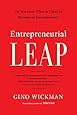 Entrepreneurial Leap: Do You Have What it Takes to Become an Entrepreneur?