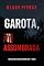Livro Garota, Assombrada (Série Ella Dark: Thriller de Suspense do FBI — Livro 22) (Série Ella Dark: Suspense de FBI)