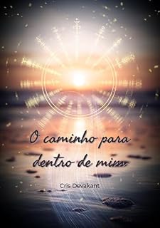 Livro O Caminho Para Dentro De Mim