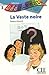 La Veste Noire (Level 3) (English and French Edition) by Wilwerth