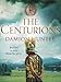 The Centurions (Centurions Trilogy) by Damion Hunter