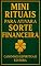 Livro Mini rituais para ativar a sorte financeira: Práticas simples para atrair fortuna e abrir caminhos de prosperidade todos os dias