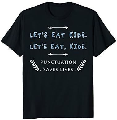 English Grammar Teacher Punctuation Saves Lives Funny Shirt