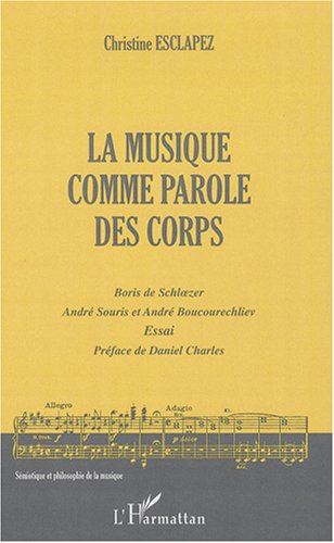 La  musique comme parole des corps