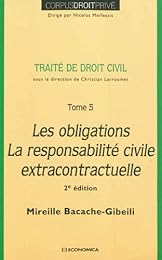 Les  obligations, la responsabilité civile extracontractuelle