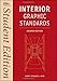 Interior Graphic Standards: Student Edition by